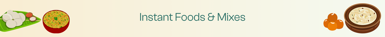 Instant Food & Mixes